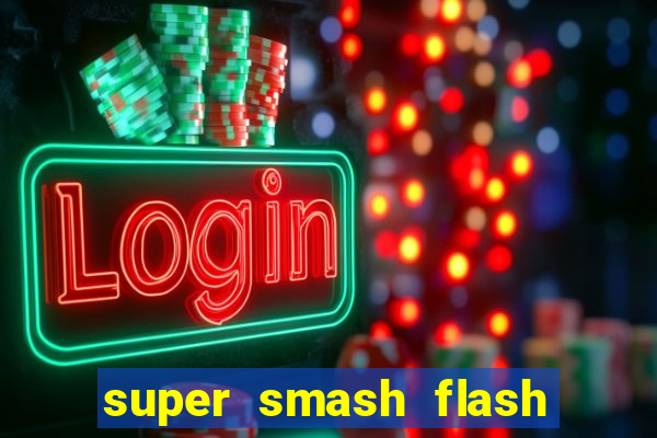 super smash flash 2 v0 8